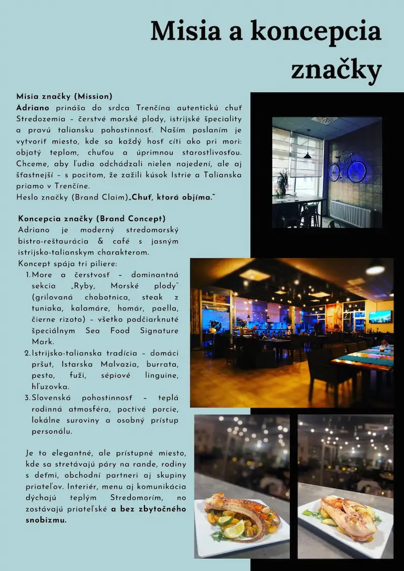 Місія та позиціонування бренду Adriano